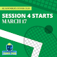 Session 4 Starts!