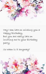 Relative Birthday Wishes For Family Member When Is The Party Belated Birthday Wishes Belated Birthday Wishes Funny Belated Birthday Wishes Belated Birthday