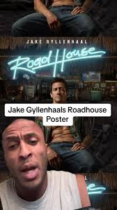 Is Jake Gyllenhaal Gay in Roadhouse