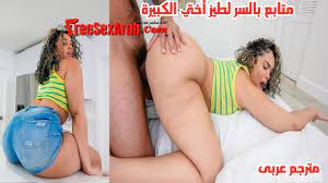 سكس مترجم - متابع بالسر لطيز أختي الكبيرة - xnxx Sister sex 2023 - سكس  محارم مترجم - افلام سكس - سكس اخوات مترجم - سكس - سكس العرب - freesexarab -  افلام سكس مترجمه