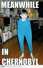 Meanwhile In Chernobyl Funny Funny Pictures Hilarious