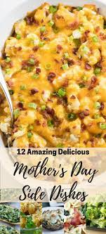 Mother S Day Dinner Recipes To Make A Mother S Day Dinner Mom Will Love Simple Recipes Lunch Recipes D Mothers Day Dinner Vegetables Recipes Side Dinner