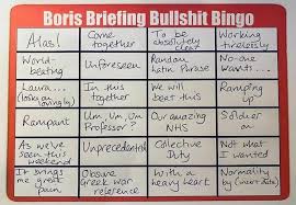 Boris johnson is set to hold an announcement on the final stage of lockdown easing this afternoon. Polemic Paine On Twitter Thank You To Whoever Produced Tonight S Boris Bingo Card Eyes Down At 8pm