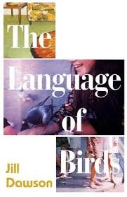 Check spelling or type a new query. The Language Of Birds By Jill Dawson Lord Lucan The Nanny S Story A Life In Books