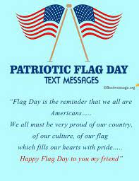Happy flag day 2019 quotes images sayings wishes messages hd wallpapers pictures photos 5. Inspirational Flag Day Messages And Patriotic Wishes Inspirational Text Messages Best Love Quotes Messages