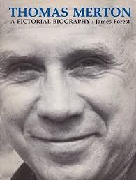 Thomas Merton, a pictorial biography book by Jim Forest