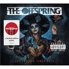 Let the bad times roll. The Offspring Let The Bad Times Roll Target Exclusive Cd Target