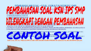 Check spelling or type a new query. Soal Osn Ips Smp 2020 Dan Pembahasannya Silabus Rpp