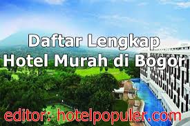 16 Hotel Murah Di Bogor Dibawah 200 Ribu Fasilitas Ada Kolam Renang