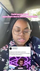 Daniel de Secret Story 5 dans La Villa des Cœurs Brisés