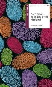 See more of luisa villar alfonseca on facebook. Asesinato En La Biblioteca Nacional Murder In The National Library Luisa Villar Liebana 9788426362193