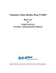 Check spelling or type a new query. Volunteer State Health Plan Vshp Bluecross Blueshield Of