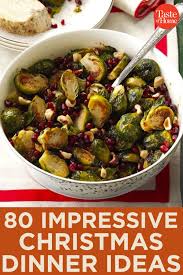 A festive menu for christmas eve or any holiday celebration. 80 Impressive Christmas Dinner Ideas Christmas Food Dinner Roast Dinner Sides Roast Beef Dinner Sides
