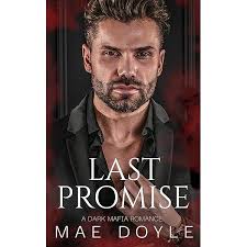 Deadly Promise: A Dark Mafia Romance (Mafia Wives Book 4) eBook : Doyle,  Mae: Amazon.co.uk: Kindle Store