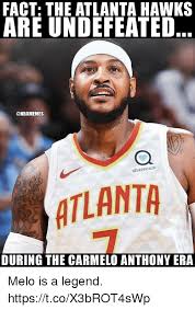 Williams leads hawks with 21 points in game 4 win. Fact The Atlanta Hawks Are Undefeated Sharecaro Atlanta During The Carmelo Anthony Era Melo Is A Legend Httpstcox3brot4swp Atlanta Hawks Meme On Me Me