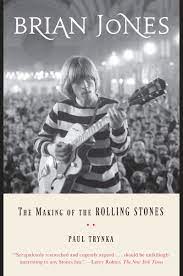 Jones played rhythm guitar in the original band lineup. Amazon Brian Jones The Making Of The Rolling Stones Trynka Paul Rock