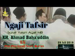 83.fasubhaanalladzii biyadihi malakuutu kulli syayin wailayhi turja'uun. Ngaji Tafsir 29 Juli 2019 Surah Yasin Ayat 48 Gus Baha Youtube