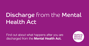 Discharge From The Mental Health Act