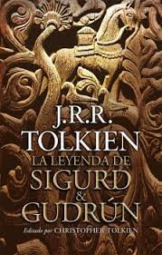 La Leyenda De Sigurd Y Gudrun Todo Pdf Libros Fantasticos Tolkien Novela Fantastica