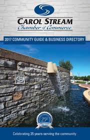 Carol Stream IL Chamber Guide 2017 by Town Square Publications, LLC