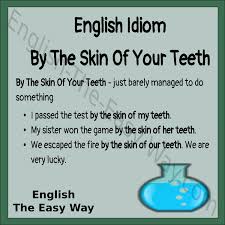 We Passed The Exam 1 Just Barely Almost Did Not Pass 2 By The Skin Of Our Teeth 3 Both Http English The Ea Bahasa Inggris Bahasa Inggris