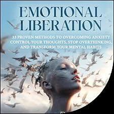 Emotional Liberation Audiobook