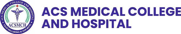 ACS Medical College & Hospital Chennai