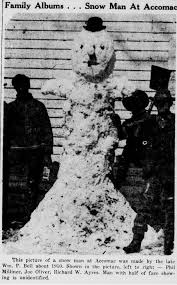 Accomack Virginia in 1910 , That sure is an ugly snowman 🙄