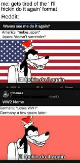 I'll have you know spongebob. I Ll Do It Again Meme