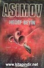 Hedef Beyin Isaac Asimov E Kitap Indir Mikroskobik Bir Denizalti Ouml L Uuml M Halindeki Bi Bilim Adaminin Beynine Girmek Uuml Zere Yola Kitap Hedef Beyin