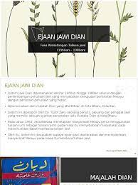 Isu mengenai kesilapan ejaan malaysia pada tulisan jawi. Ejaan Jawi Dian