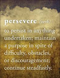 Quotes Of The Day 15 Pics Perseverance Quotes Motivational Quotes Perseverance