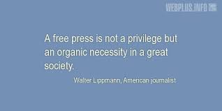 Free press quotes,free press, keyword, keywords. Quotes And Wishes Press Freedom An Organic Necessity In A Great Society Collections Webplus Info