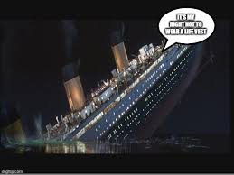 titanic sinking imgflip