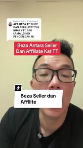 Perbezaan Antara TikTok Seller dan Affiliate