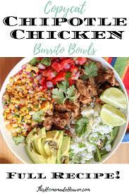 Copycat Chipotle Chicken Burrito Bowls This Homemade Heaven Recipe Chicken Bowl Recipe Rice Bowls Recipes Chicken Burrito Bowl