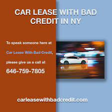 Car Lease With Bad Credit In Ny Car Lease Bad Credit Lease Deals