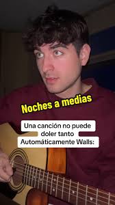 Noches A Medias Walls Acordes