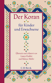 Probably the world's oldest fragments of the koran have been found in the library of the university of birmingham, in england. Der Koran Fur Kinder Und Erwachsene Kaddor Lamya Muller Rabeya Broschur