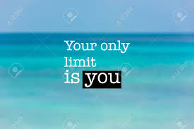How to work smarter, not harder: Inspirational Motivation Quote With Phrase Your Only Limit Is Stock Photo Picture And Royalty Free Image Image 90418702