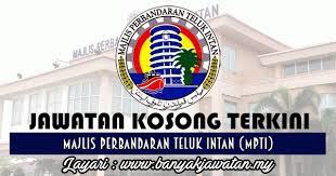 Jawatan kosong terkini penguatkuasa 2017. Jawatan Kosong Di Majlis Perbandaran Teluk Intan Mpti 3 August 2017 Kerja Kosong 2020 Jawatan Kosong Kerajaan 2020