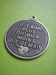 I Love You More Than Yesterday And Less Than Tomorrow In French Je T Aime Plus Qu Hier Moins Que Demain Charm I Love You More Than Yesterday And Less Than Tomorrow Love You More I Love You French Quotes