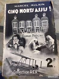 Collection REX « cinq morts assis »