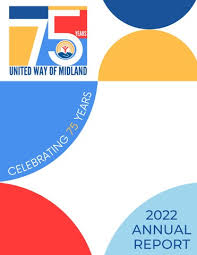 United Way of Midland Annual Report by United Way Midland