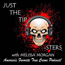 Check spelling or type a new query. Just The Tip Sters True Crime Podcast Listen To Podcasts On Demand Free Tunein
