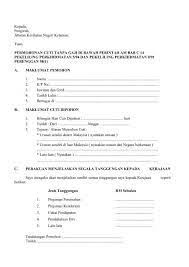 Cadangan itu dikemukakan merujuk kepada surat pekeliling perkhidmatan bilangan 11 tahun 2016 mengenai kemudahan cuti kuarantin, enam penyakit berjangkit sedia ada. Permohonan Cuti Tanpa Gaji