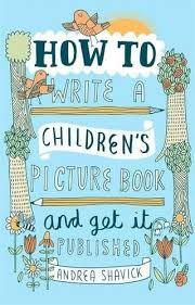 How To Write A Children S Picture Book And Get It Publish Https Www Amazon Co Uk Dp 14721 Writing Childrens Books Writing Picture Books Writing Kids Books
