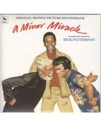 A Minor Miracle (Original Motion Picture Soundtrack)