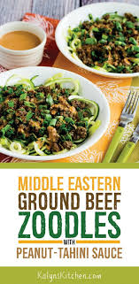 Ground Beef Zoodles With Peanut Tahini Sauce Kalyn S Kitchen Recipe Zoodle Recipes Ground Beef Healthy Low Carb Dinners