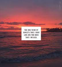 Scroll below for 10 song lyrics that are more than fitting for every sunset shot you share! So Yeah Basically I M Allergic To Sunset Quotes Instagram Sunset Quotes Nature Quotes Inspirational